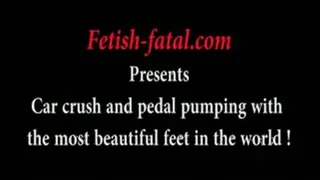 Car crush et pedal pumping avec les plus beaux pieds du monde!!!......Car crush and pedal pumping with the most beautiful feet in the world!!!!