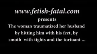 The woman traumatized her husband by hitting him with his feet, by smothering with tights and the tortuant .........Le femme traumatise step-son mari en le frappant avec ses pieds, en l'étouffant avec un collant et en le tortuant ....