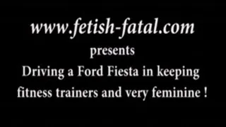 Driving a Ford Fiesta in keeping fitness trainers and very feminine!.....Conduire une Ford Fiesta en tenue de fitness et en baskets très féminines!!