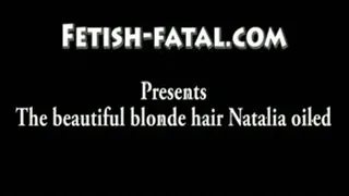 Les beaux cheveux blonds de Natalia enduit d'huile!!!! ..... The beautiful blonde hair Natalia oiled!!!