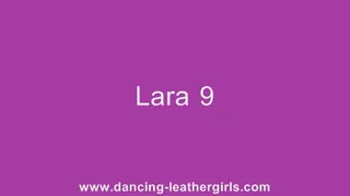 Lara 9 - Dancing in Leather