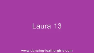 Laura 13 - Dancing in Leather