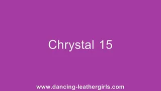 Chrystal 15 - Dancing in Leather