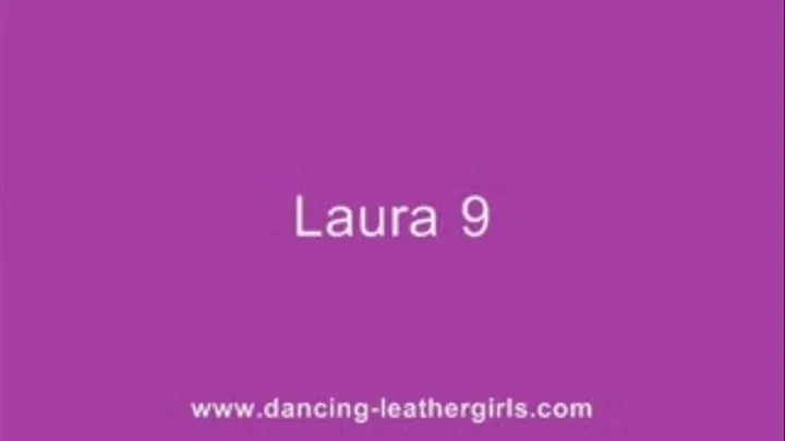 Laura 9 - Pole Dancing in Roxy Leather Pants