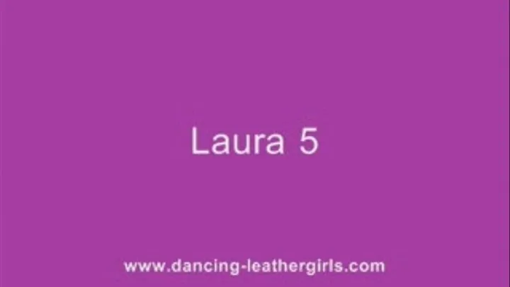 Laura 5 - Shiny Dancing Leathergirl