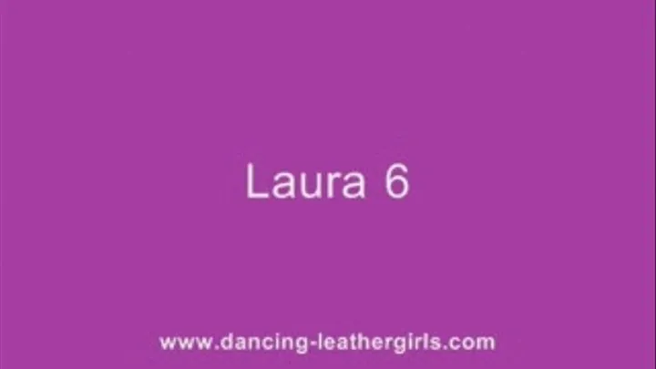 Laura 6 - Dancing in Mini Leather Dress