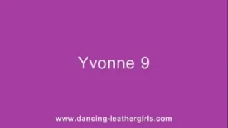 Yvonne 9 - Action in Tommy Leather Pants