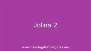 Jolina 2 - Great Moves in Tommy Leather Pants