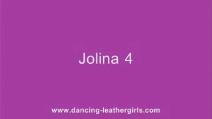 Jolina 4 - Dancing in Shiny Leatherleggings