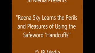 Reena Uses Her Safeword - With Pleasant Results - SQ