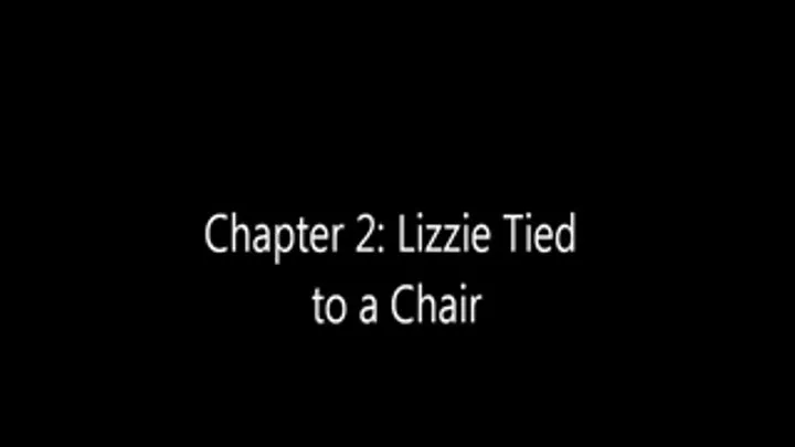 Lizzie Gets Betrayed - Chapter 2