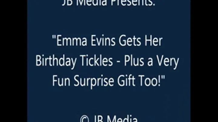 Emma Evins B-day Tickles and Surprise - SQ