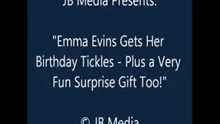 Emma Evins B-day Tickles and Surprise