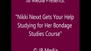 Nikki Nexxt Gets Help with Bondage Studies - SQ
