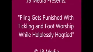 Pling Hogtied, Tickled, Foot Worshiped