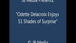 Odette Shows Her 51 Shades