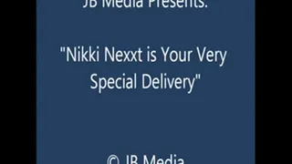 Nikki Nexxt is Your Special Delivery - SQ