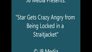 Star Yells at You in the Straitjacket