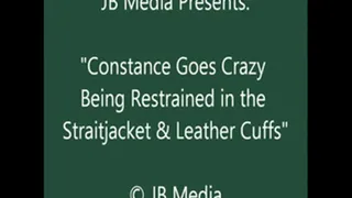 Constance Struggles in a Straitjacket