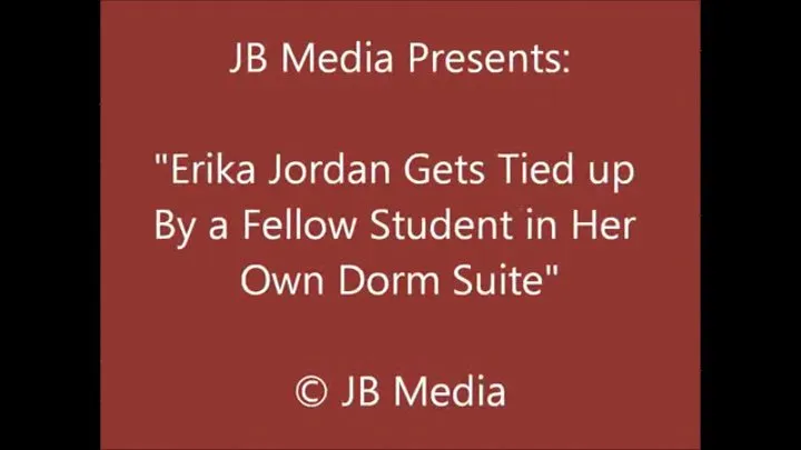 Erika Jordan Bound by a Fellow Student