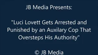 Luci Lovett Arrested and Punished