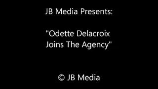 Odette Delacroix Joins the Agency