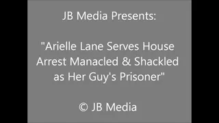 Arielle Lane Home Under House Arrest