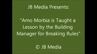 Amo Morbia Gets Punished by the Building Manager