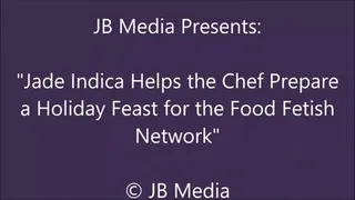 Jade Indica Assists on the Food Fetish Network