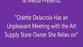 Odette Delacroix In Trouble with the Art Store