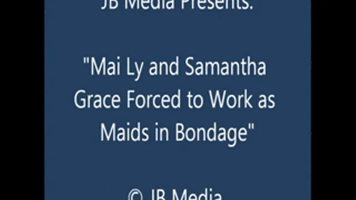 Mai and Samantha are Bound Maids