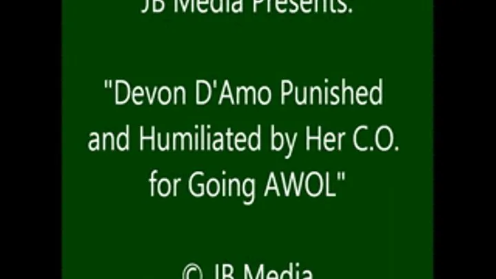 Devon Punished for Being AWOL - SQ