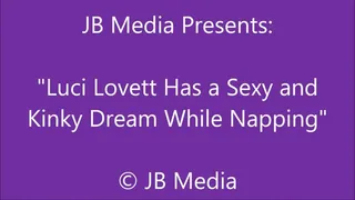 Luci Lovett Has a Weird Dream