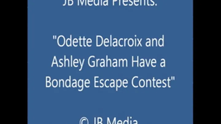 Odette and Ashley Have an Escape Contest