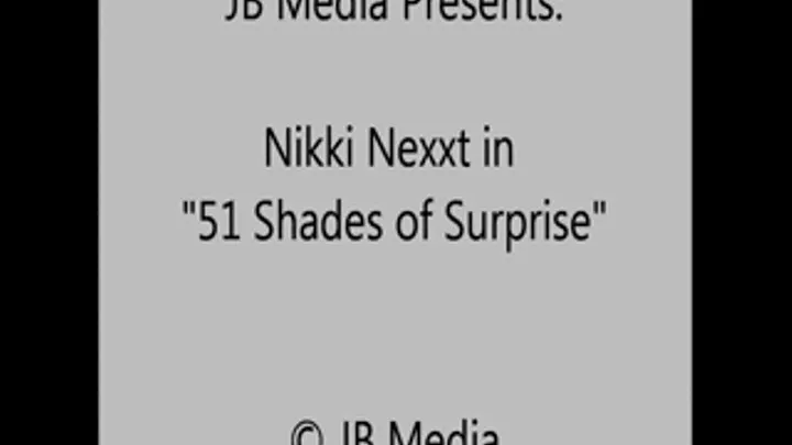 Nikki Nexxt Sees 51 Shades