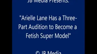 Arielle Lane's Fetish Audition - SQ
