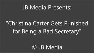 Christina Carter is a Bad Secretary