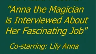 Anna the Magician Gets Interviewed - Chapter 2 - P1