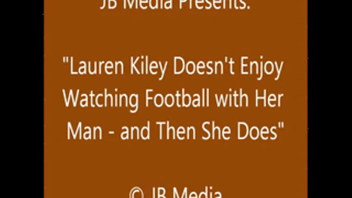 Lauren Kiley Bound for Football & Foot Play