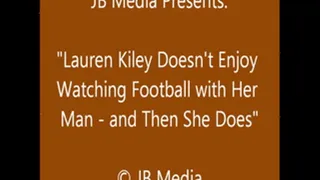 Lauren Kiley Bound for Football & Foot Play