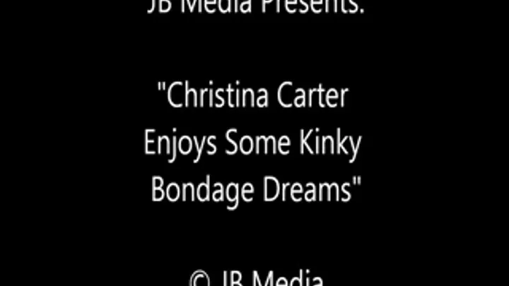 Christina Carter Dreams of Bondage - SQ