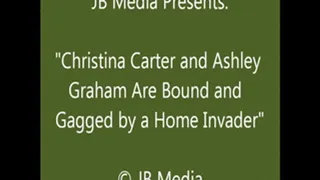 Christina & Ashley Bound by a Home Intruder