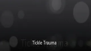 TickleTrauma!