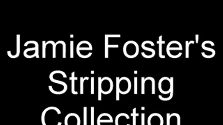 Jamie Foster Strips