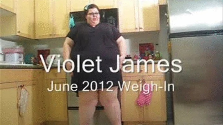 Violet Weighs In - June 2012