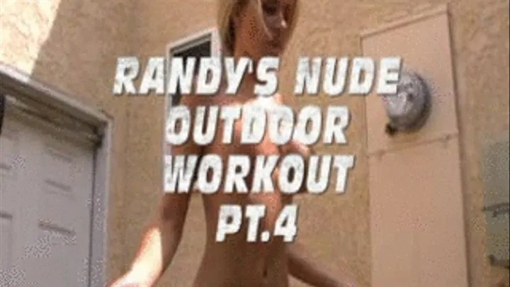 Randy's Nude Outdoor Pt.4 Quicktime