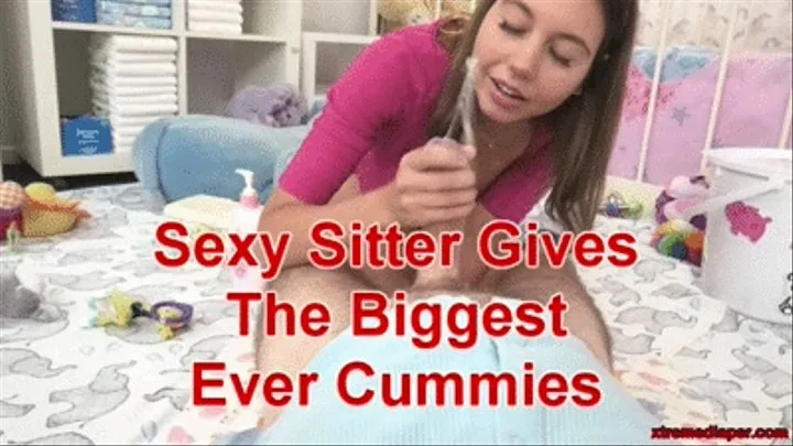 Sexy Sitter Gives The Biggest Ever Cummies