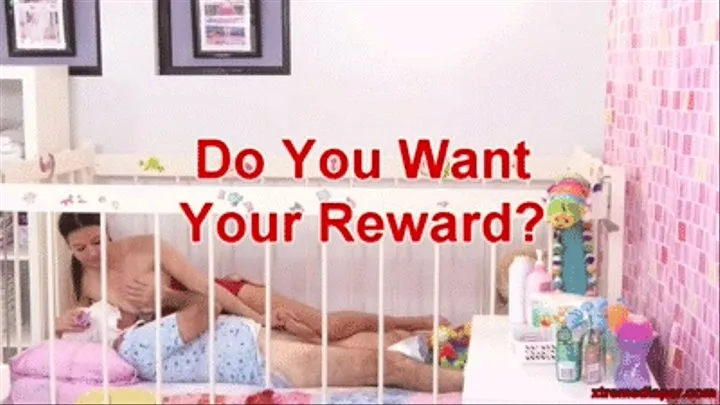 Do You Want Your Reward?