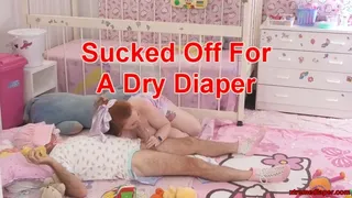Sucked Off For A Dry Diaper