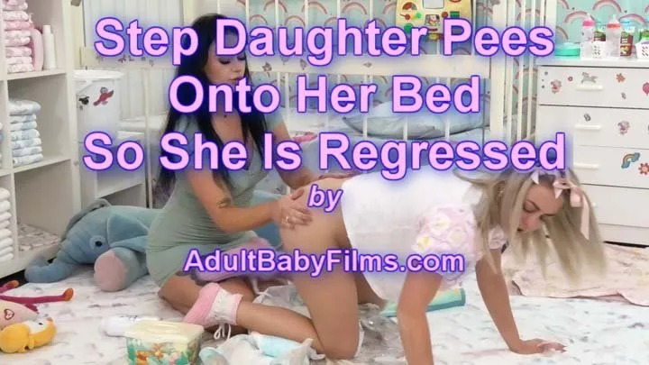 Movie 106 - Step Daughter Pees Onto Her Bed So She Is Regressed